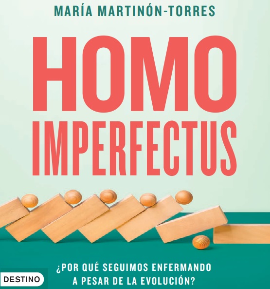 Reseña: "Homo imperfectus" de María Martinón-Torres