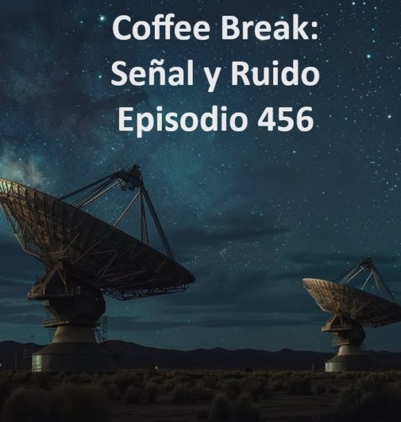 Podcast CB SyR 456: SETI, paleoclima y encuentros estelares, la tensión de la constante de Hubble, genética de los gatos Manx y Starship de SpaceX